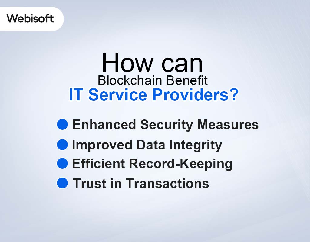 How can Blockchain Benefit IT Service Providers?