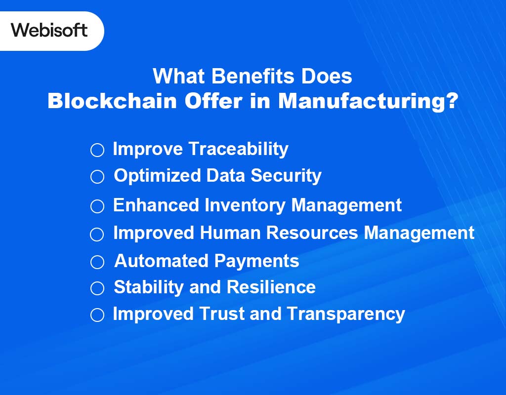 What Benefits Does Blockchain Offer in Manufacturing?