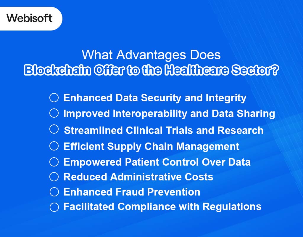 What Advantages Does Blockchain Offer to the Healthcare Sector?