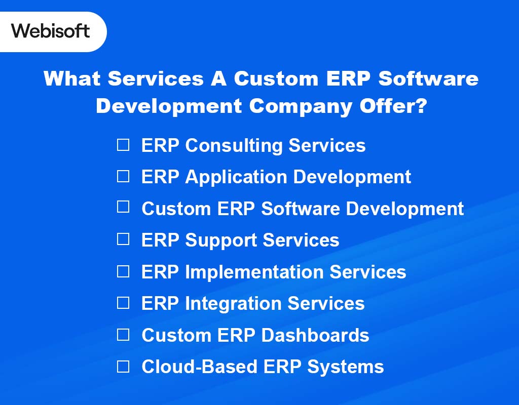 What Services A Custom ERP Software Development Company Offer?