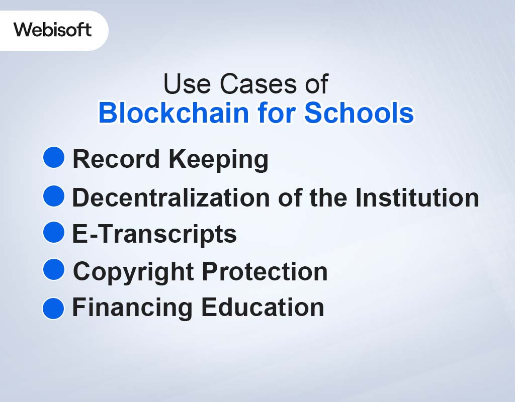 Use Cases of Blockchain for Schools