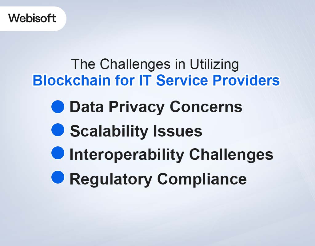 The Challenges in Utilizing Blockchain for IT Service Providers