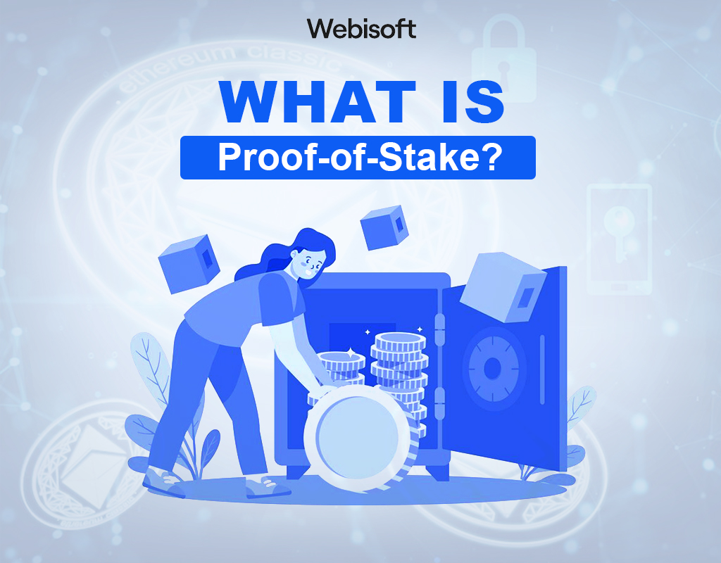 What Is Proof-of-Stake?