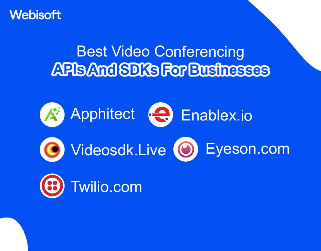 Best Video Conferencing APIs And SDKs For Businesses