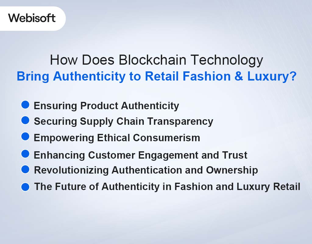 How Does Blockchain Technology Bring Authenticity to Retail Fashion & Luxury