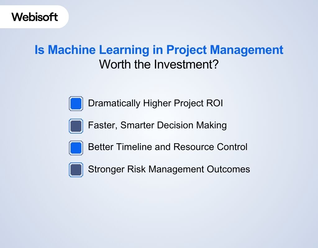 Is Machine Learning in Project Management Worth the Investment