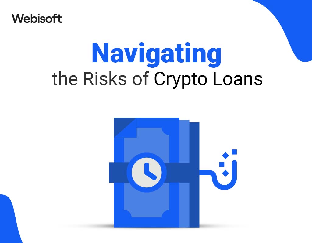 Navigating the Risks of Crypto Loans