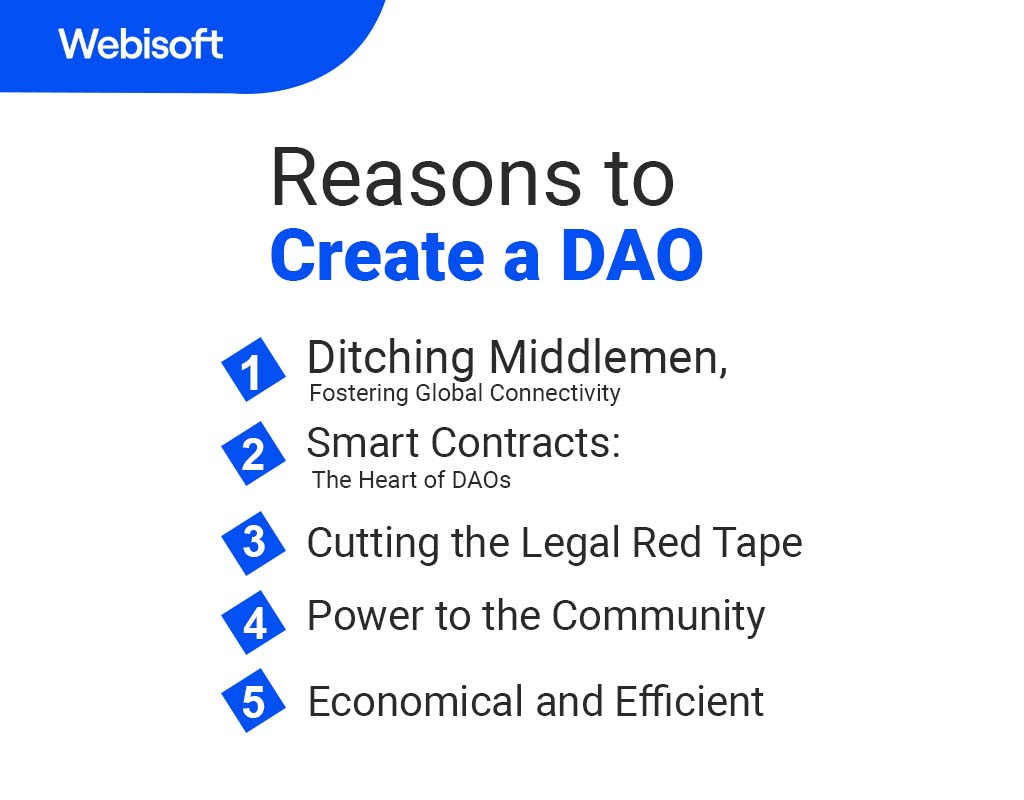 Reasons to Create a DAO