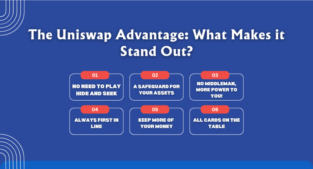 The Uniswap Advantage