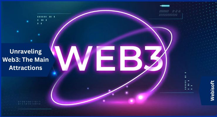 Unraveling Web3 The Main Attractions