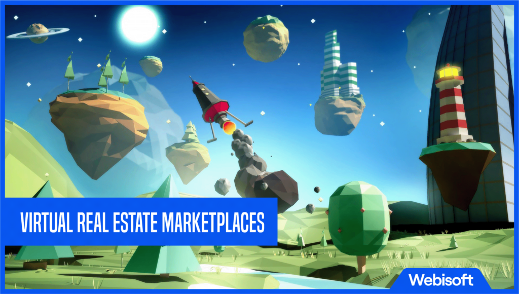 Virtual Real Estate Marketplaces: Pioneering the Metaverse Property Frontier