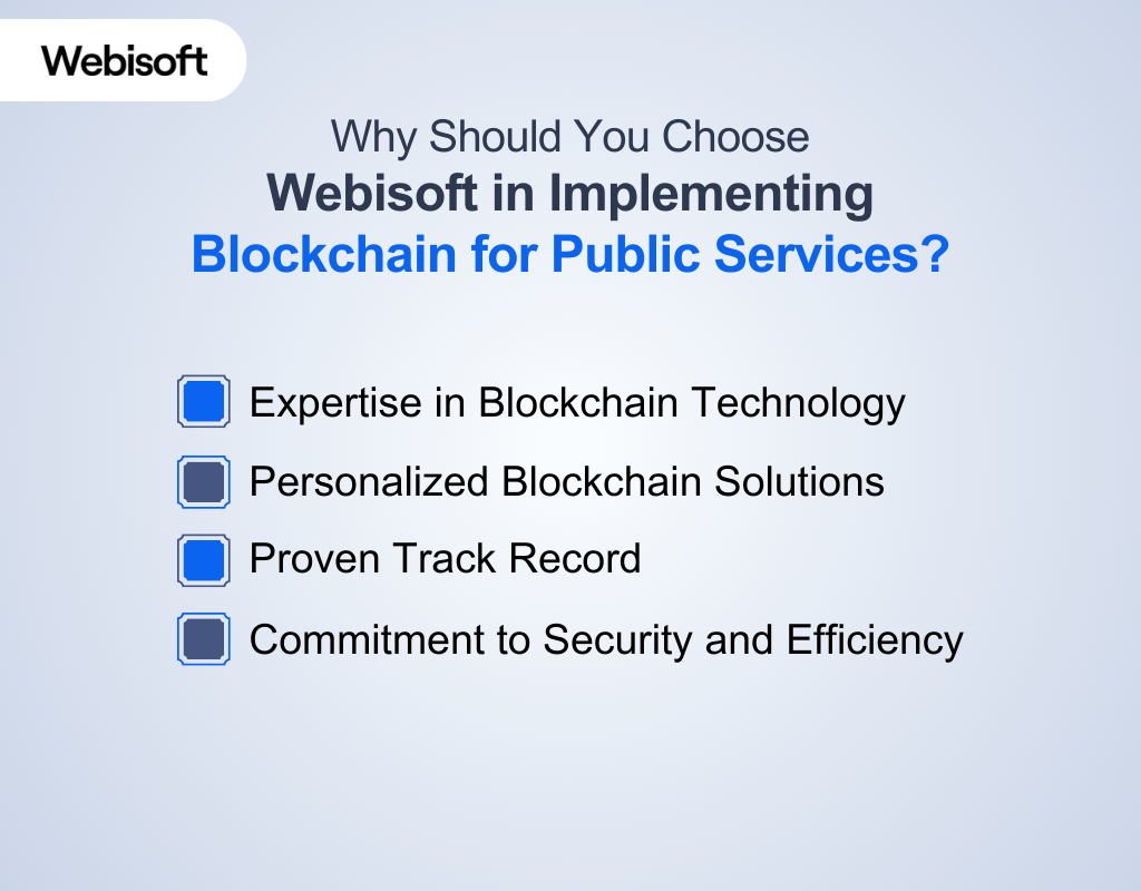 Why Should You Choose Webisoft in Implementing Blockchain for Public Services?