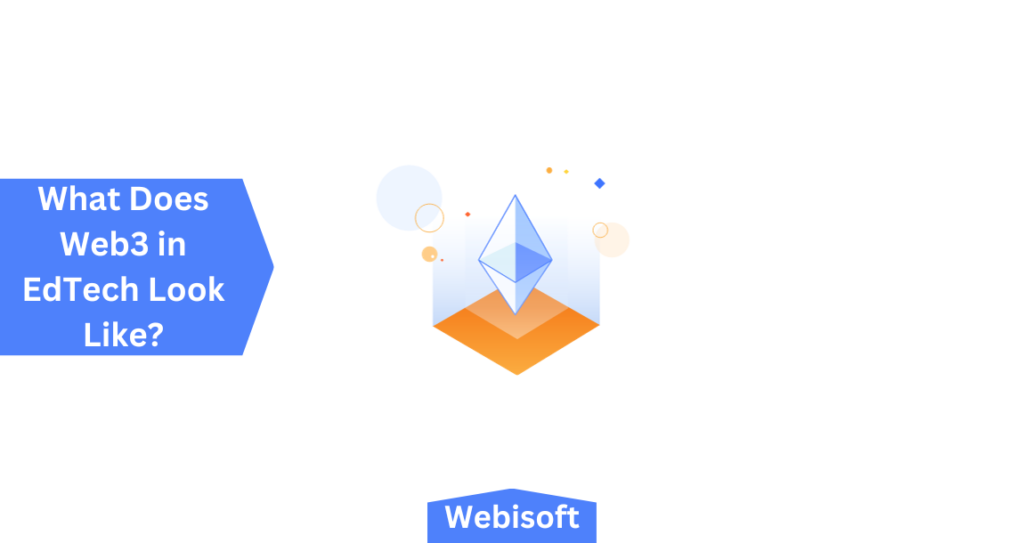 What Does Web3 in EdTech Look Like