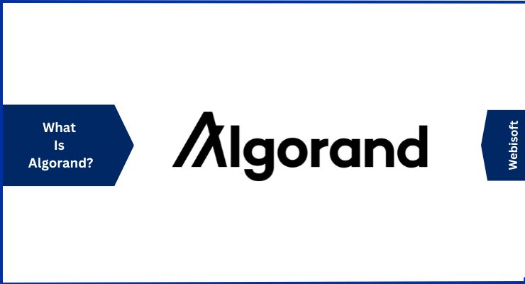 What Is Algorand