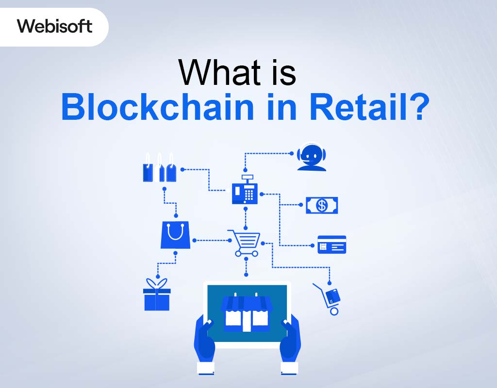 What is Blockchain in Retail