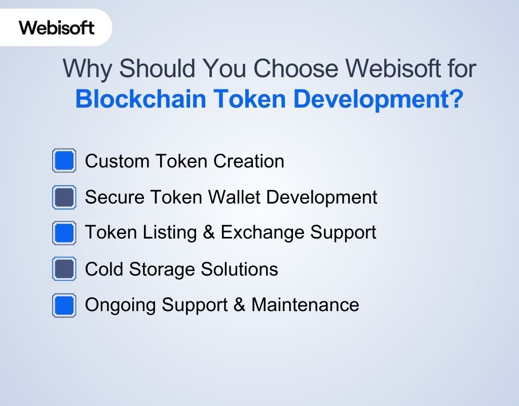 Why Should You Choose Webisoft for Blockchain Token Development