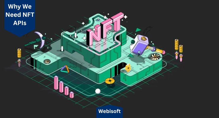 Why We Need NFT APIs